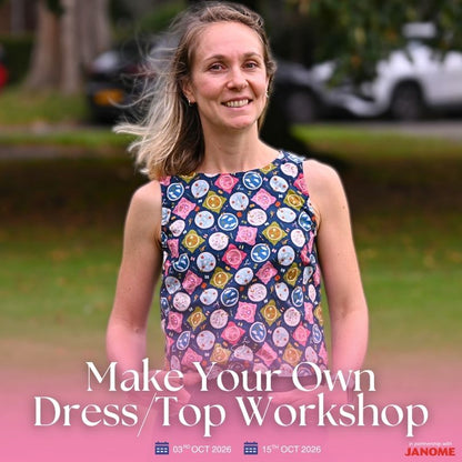 Make Your Own Dress/Top Workshop
